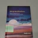 Sleep Meditations: Peaceful Visualizations and Calming Practices to Lull You to Sleep