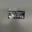 U-Sky Sew or Iron on Embroidered Patches | I AM NOT Perfect BUT I AM A Limited Edition Motivational Appliques | Self-Acceptance Saying Decals | Hats Jeans Demin Jackets | 3.94"x1.77" 3PCs Pack