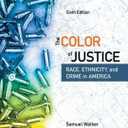 The Color of Justice: Race, Ethnicity, and Crime in America