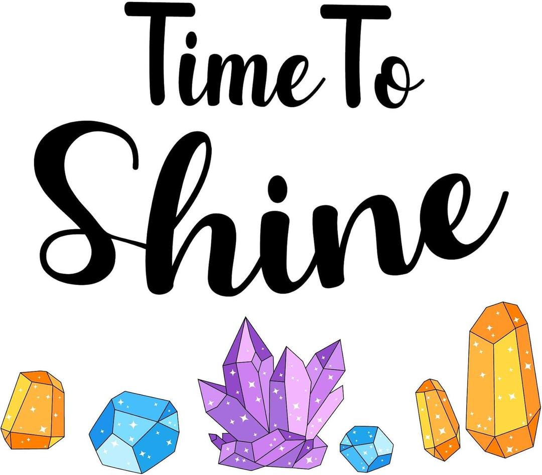 Cute Quote Wall Decal Time to Shine Time to Shine Quote with Colorful Cute Crystals Size: 30 Inch X 27 Inch