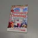 Chicken Soup for the Soul: The Blessings of Christmas: 101 Tales of Holiday Joy, Kindness and Gratitude