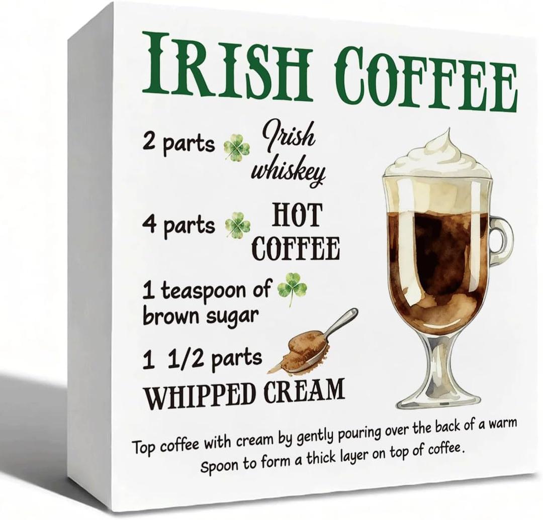 St Patrick Decor Irish Coffee Recipe Wooden Box Sign, Coffee Bar Tabletop Decor for Kitchen Counter Shelf, Farmhouse Holiday Wooden Decorative Sign for Irish Theme Home 5 x 5 Inches (Spring 09)