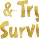 Glitter Banner 35 & Tryin To Survive Gold Glitter Banner - 35th Birthday Decorations