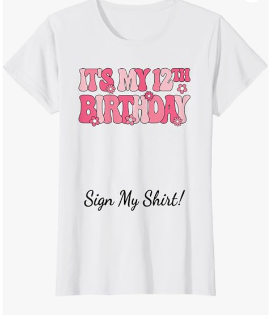 It's My 12th Birthday Party 12 Years Old Girl Sign My T-Shirt, Size M