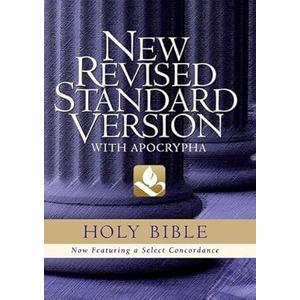 The Holy Bible: New Revised Standard Version with Apocrypha The Holy Bible: New Revised Standard Version with Apocrypha