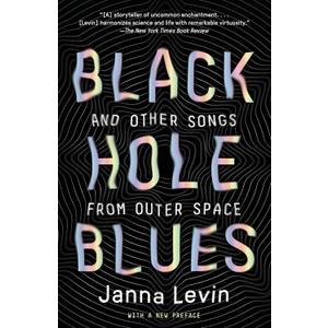 Black Hole Blues and Other Songs from Outer Space