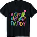 Happy Birthday Daddy T-Shirt 2T