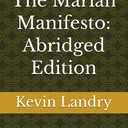 The Marian Manifesto: Abridged Edition - Paperback
