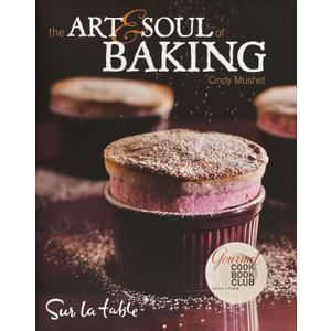 The Art & Soul of Baking