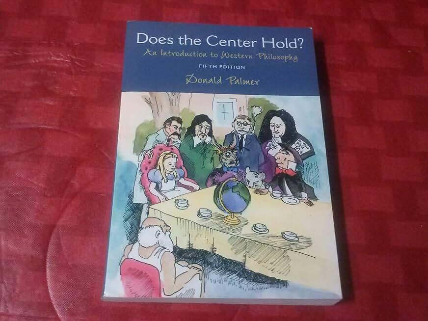 Does the Center Hold?: An Introduction to Western Philosophy, Paperback