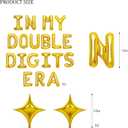 2 x In My Double Digits Era Balloons Birthday Party Balloons In My Double Digits Era 10th Birthday Party Balloons for Girl's Birthday Party Decorations (Golden)