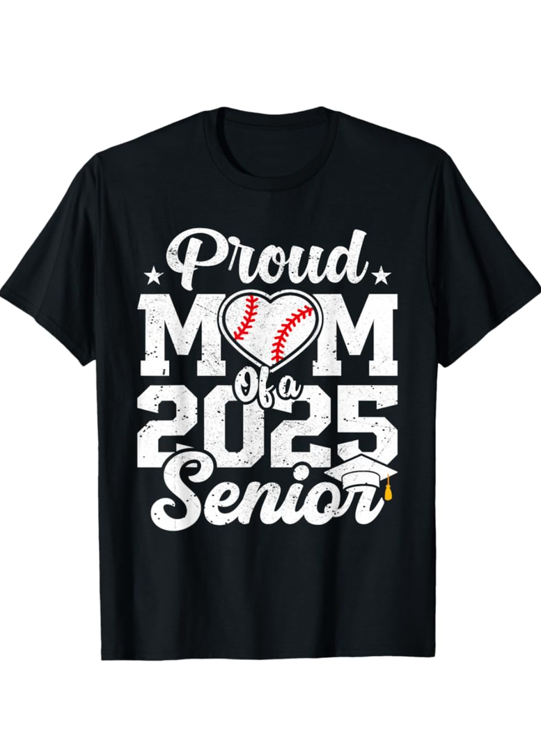 Proud Mom Class Of 2025 Senior Mom Baseball Class of 2025 T-Shirt Size XL