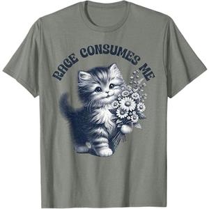 Cute Cat Rage Consumes Me Funny Sarcastic Kitten Flower TShirt, XL