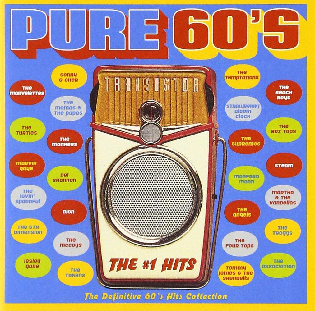 Pure 60's: The #1 Hits Audio CD