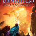 Island of Shipwrecks (The Unwanteds)