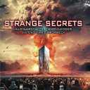 Strange Secrets: Alien Artifacts, Cryptic Codes and End Times [DVD]