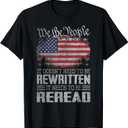 US Flag Constitution of the USA Needs To Be Reread T-Shirt (M, Black)