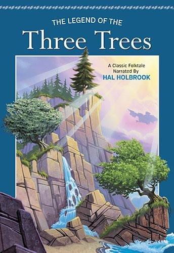 The Legend of the Three Trees Hardcover