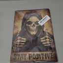 Stay Positive Metal Sign Funny Vintage Skull Grunge Goth Tin Sign For Home Backyard Man Cave Office Room Bar Cafe Club Wall Decor Hanging Painting 12 X 8 Inch