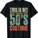 Vintage 50s Costume 50's Outfit 1950s Fashion 50 Theme Party T-Shirt