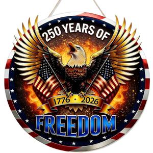 4th of July Door Sign 250th Anniversary Front Door Sign 3D 250 Years Patriotic Front Door Decor with Eagle Fire Designs Wooden Hanging Sign Door Hanger for Outdoor Farmhouse Porch