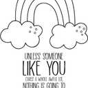 Children Unless Someone Like You Cares Uplifting Quote Wall Decal Decoration Cute Little Beautiful Rainbow and Clouds Cute Wall Dcor Lasts Years and Easily Removable - Size: 28 in(W) x 40 in(H)
