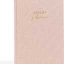 The ADHD Planner for Adults - Undated Daily & Weekly ADHD Journal for Disorganized People, 90 Days - Habit Tracker, Record Emotions & Mood - Academic Goals - Structure & Focus for Adults Brains (Pink)