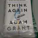 Think Again: The Power of Knowing What You Don't Know