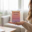 2 x Undeniably Worth It Affirmation Cards  100 Positive Daily Mantras for Men, Women, Teens, Adults - Self-Worth, Mental Health & Healing Card Deck