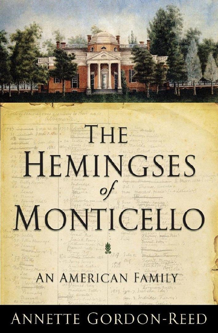 The Hemingses of Monticello: An American Family Paperback
