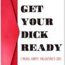3 x Happy Valentines Day Card for Men, Hilarious Valentines Day Gift for Husband Boyfriend Fiance Him, Get Your D Ready I Mean Card (#7)