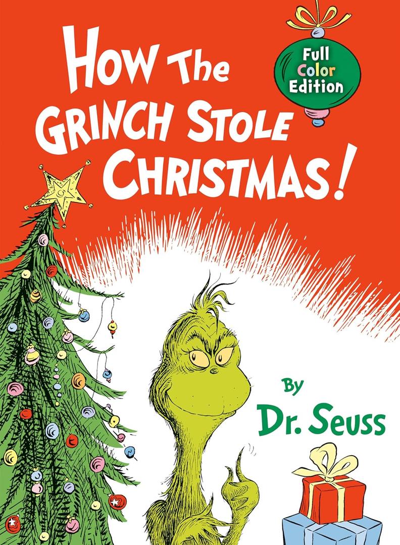 How the Grinch Stole Christmas! Full Color Edition (Classic Seuss) Hardcover