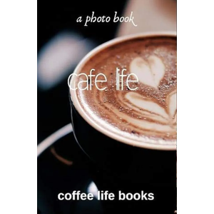 Photo Book Cafe Life, Coffee Life Books