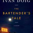 The Bartender's Tale (Two Medicine Country)