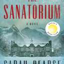 The Sanatorium: A Novel