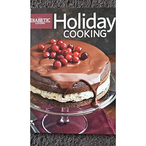 Diabetic Living Holiday Cooking Volume 8