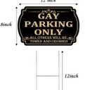4 pcs Gay Parking Only Sign 12 x 8 Inch Funny Gay Plaque No Parking Signs with Metal Stand Waterproof Plastic. Suitable for Bars, Parking Lots, Outdoor Lawns, etc