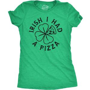Womens Irish I Had A Pizza T Shirt Funny St Paddys Day Partying Drunk Food Joke Tee for Ladies (Green, L)
