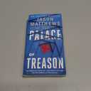 Palace of Treason: A Novel (2) (The Red Sparrow Trilogy)