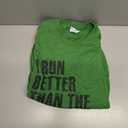 I Run Better Than The Government Funny Runner Gift T-Shirt (Green)