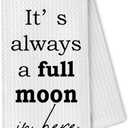 2 x Funny Hand Towels for Bathroom, It's Always a Full Moon in Here Decorative Towels for Bathroom Washroom Restroom, Funny Moon Bathroom Decor, 16x24 Inch