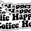 3 x (3Pcs) Life Happens Coffee Helps Inspirational Quote Sticker Waterproof Coffee Lover Stickers for Tumbler Motivational Vinyl Decal for Water Bottle Laptop Phone Notebook Hard Hat Size 3x1.1 Inches
