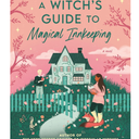 A Witch's Guide To Magical Inkeeping Book