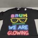 Bruh We are Glowing in My Glowing Era T-Shirt, Size S