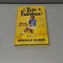 Bee Fearless: Dream Like a Kid