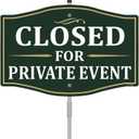 Closed For Private Event Sign Property No Trespassing 12" x 8" With 28" Long Metal Stake With Stand Aluminum Outdoor Use Yard Business