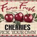 1pc Vintage Metal Tin Sign 8x12 inch Retro Iron Fruit Sign Rusty Look Farm Fresh Sweet Juicy Cherries Poster for Farmhouse Country Market Kitchen Bar Fruit Vendor Home Decor