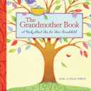 The Grandmother Book: A Book About You for Your Grandchild