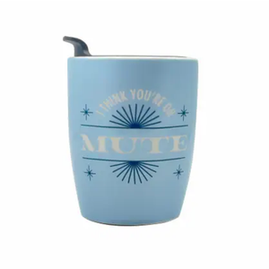 7.5 oz "I Think You're On Mute" Ceramic Cup