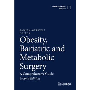 Obesity, Bariatric and Metabolic Surgery: A Comprehensive Guide